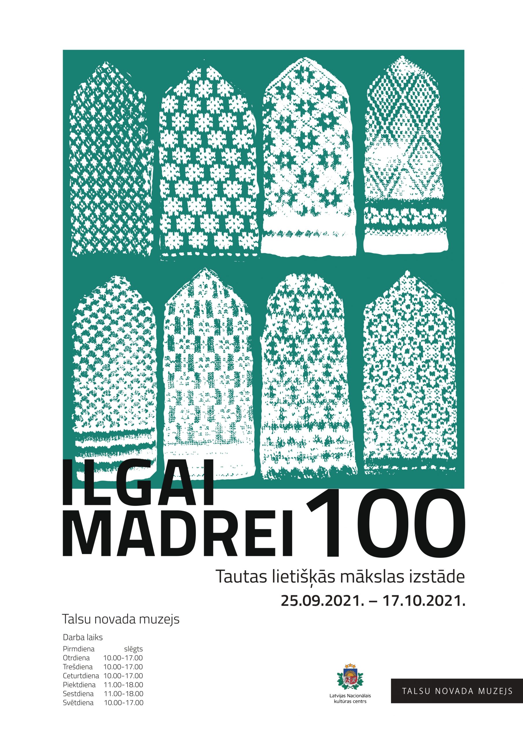 Ilgai Madrei 100, izstāde, afiša