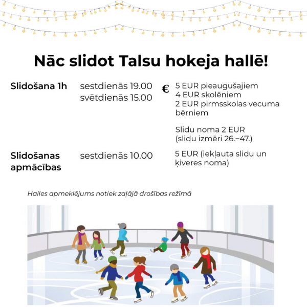 Talsu hokeja halles darba laiks, afiša