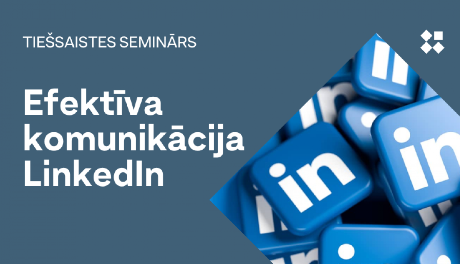 tiessaistes-seminars-efektiva-komunikacija-linkedin