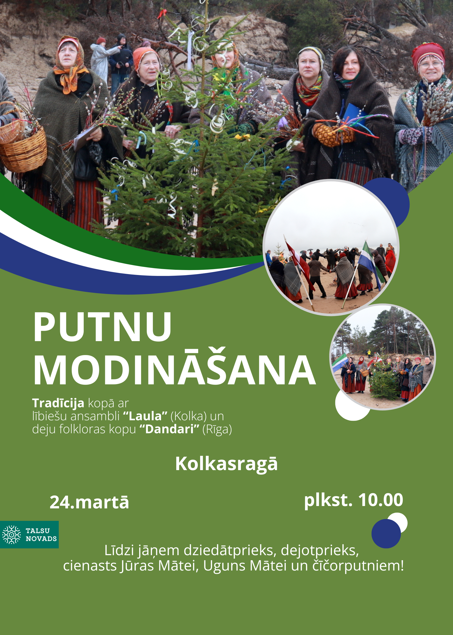 Putnu modināšana Kolkasragā, afiša