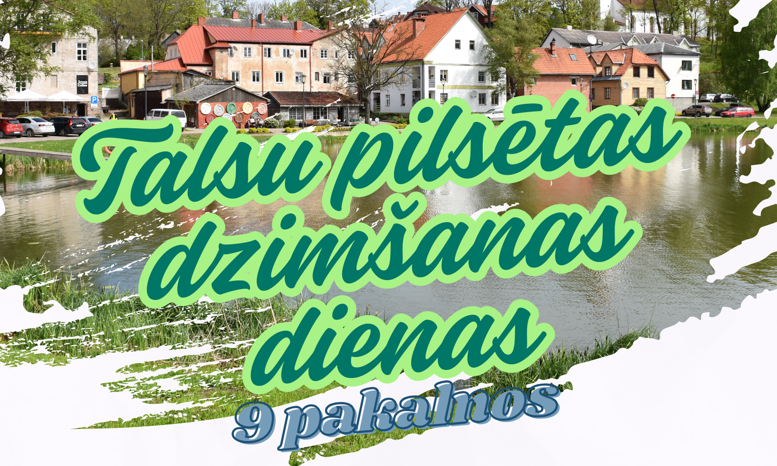 talsu pilsētas dzimšanas diena