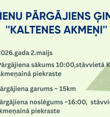Brīvdienu pārgājiens ģimenēm „Kaltenes akmeņi”