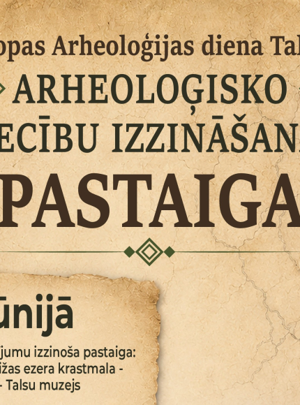 Eiropas Arheoloģijas diena Talsos