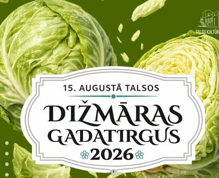 15. augustā TALSOS Dižmāras Dižkāposts aicina uz Dižmāras gadatirgu 2026