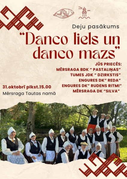 Deju pasākums ”Danco liels un danco mazs”
