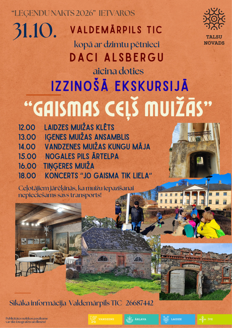 Izzinoša ekskursija ”Gaismas ceļš muižās”